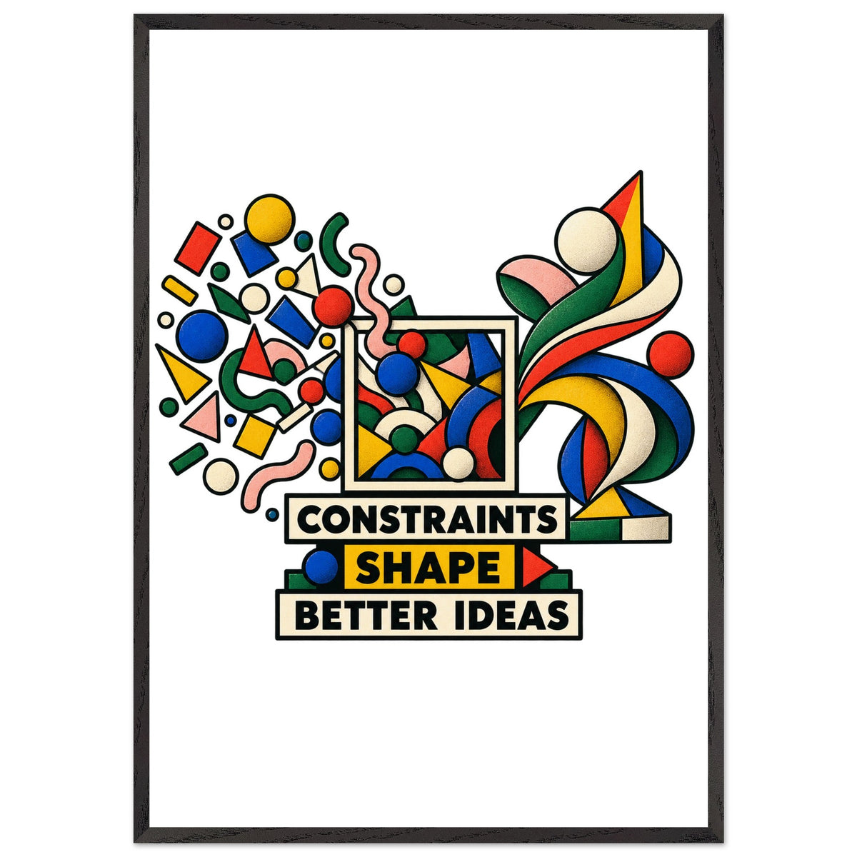 Constraints Shape Better Ideas - 70x100 cm, Premium Wooden Framed Poster With Premium Semi-Glossy Paper, Ready-to-hang - Quip & Grain