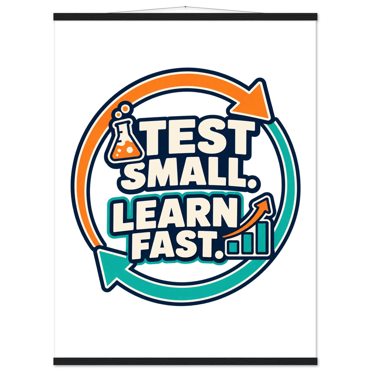 Test Small, Learn Fast - 75x100 cm, Classic Matte Paper Poster with Hanger, Black wall hanger - Quip & Grain