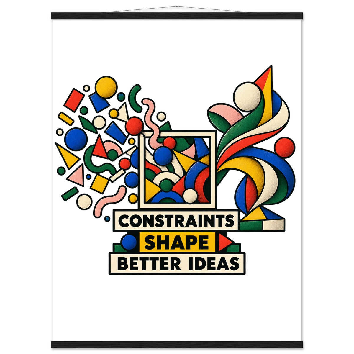 Constraints Shape Better Ideas - 75x100 cm, Premium Semi-Glossy Paper Poster with Hanger, Black wall hanger - Quip & Grain