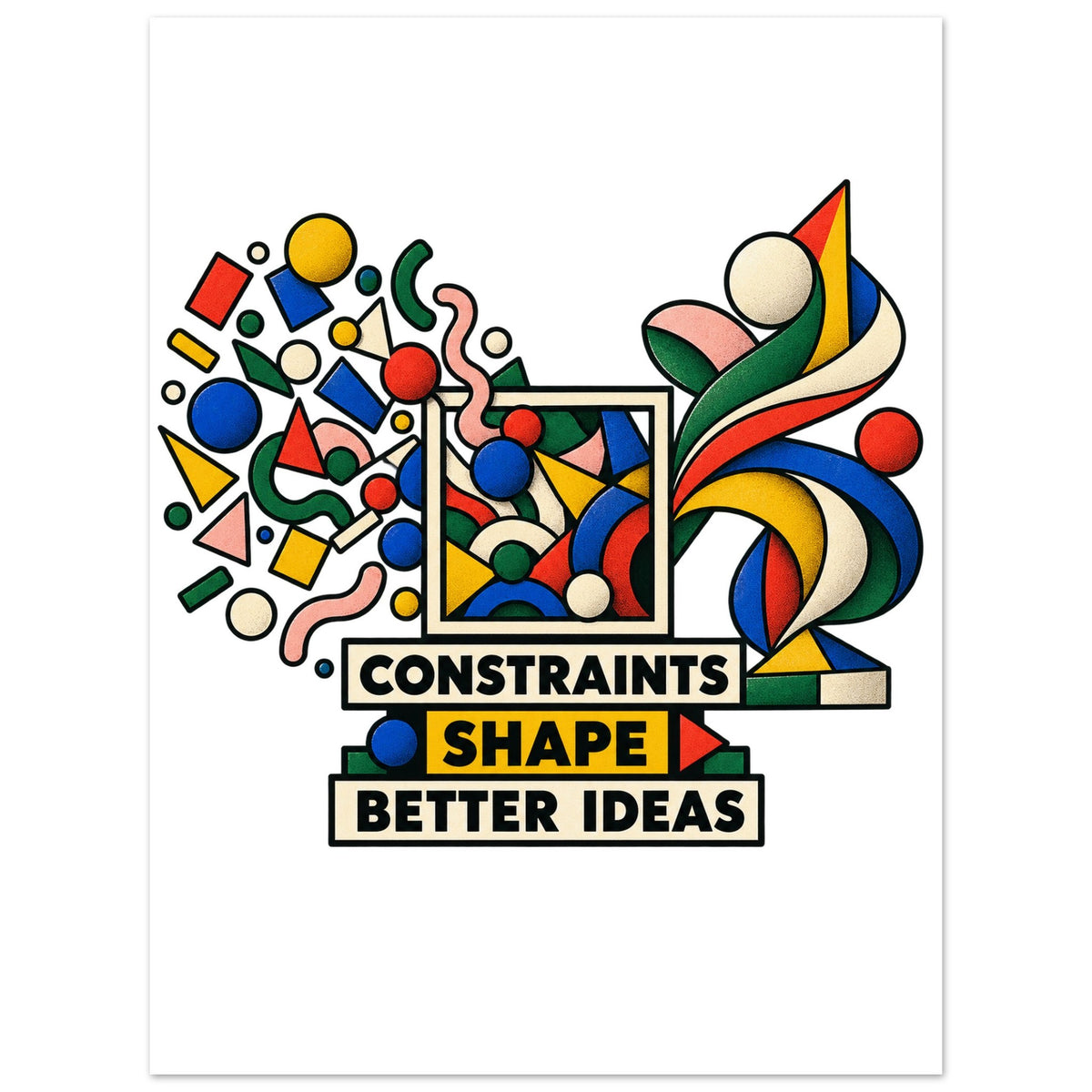 Constraints Shape Better Ideas - 75x100 cm, Premium Semi-Glossy Paper Poster - Quip & Grain