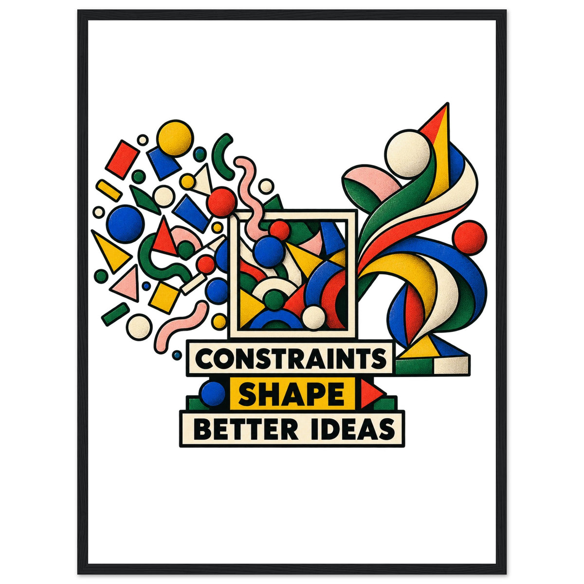 Constraints Shape Better Ideas - 45x60 cm, Premium Semi-Glossy Paper Wooden Framed Poster, Ready-to-hang - Quip & Grain